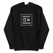 People Are The Mission Hoodie